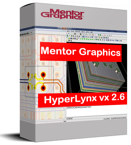 Mentor Graphics HyperLynx VX.2.6